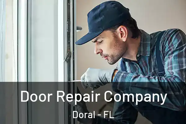  Door Repair Company Doral - FL