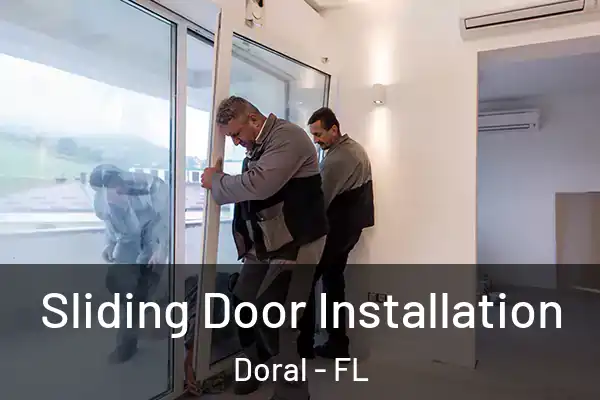  Sliding Door Installation Doral - FL