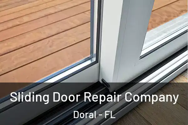  Sliding Door Repair Company Doral - FL